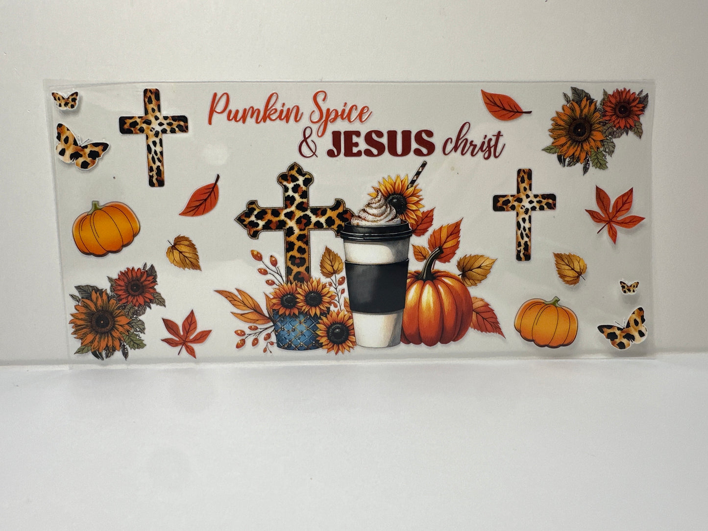 F280 Pumpkin Spice and Jesus Christ -Religious