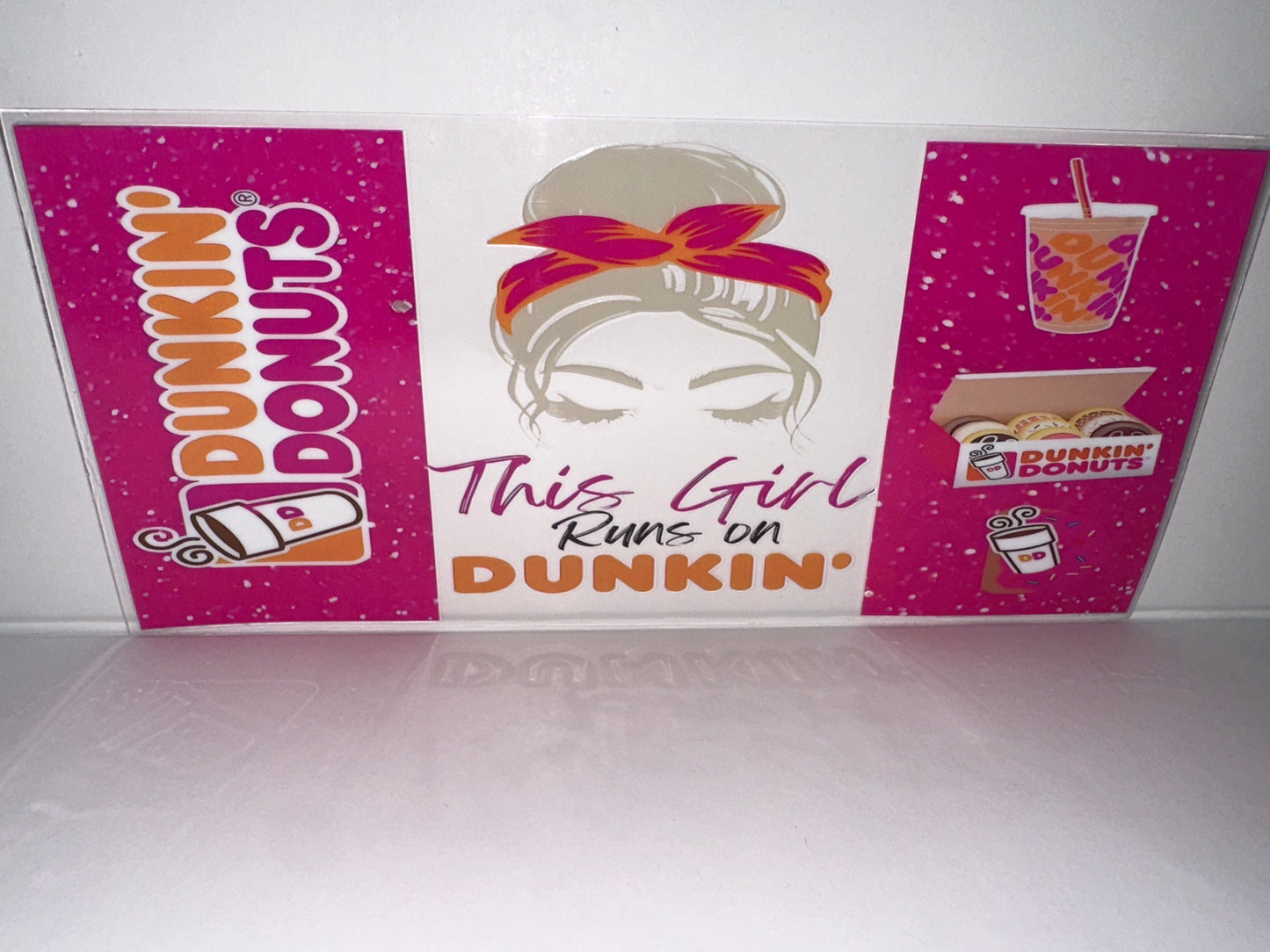 G1061 coffee Dunkin’ Donuts this girl runs on Dunkin