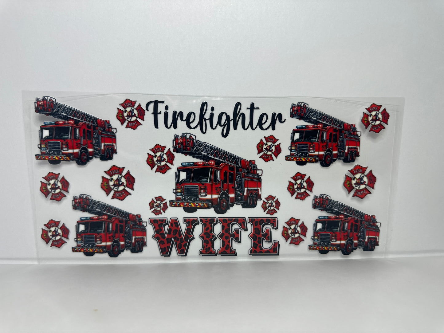 C21 Firefighter Wife