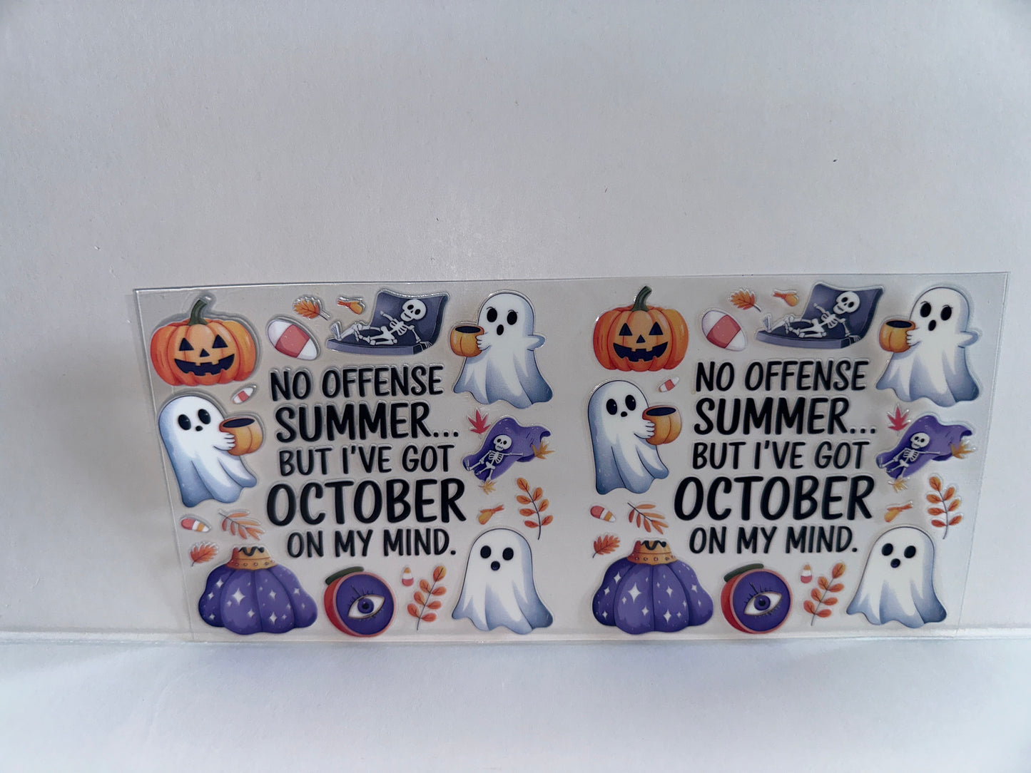 G1038 Halloween no offense summer, but I have October on my mind