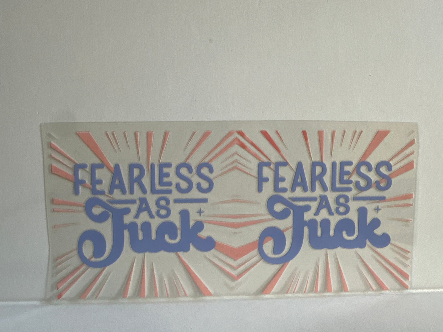 H77 fearless as fuck sassy