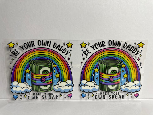 H1411 be your own daddy make your own sugar