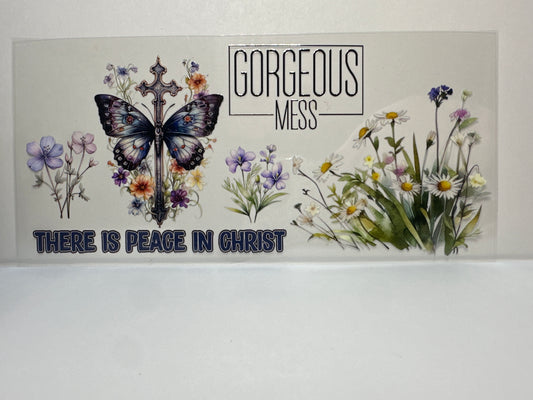 F265 Gorgeous Mess There is Peace in Christ - Religious