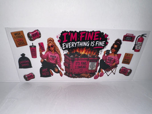 H2771 I’m Fine Everything is Fine Dumpster Fire