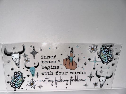 H26 inner peace begins with four words, not my fucking; skulls,butterflies western