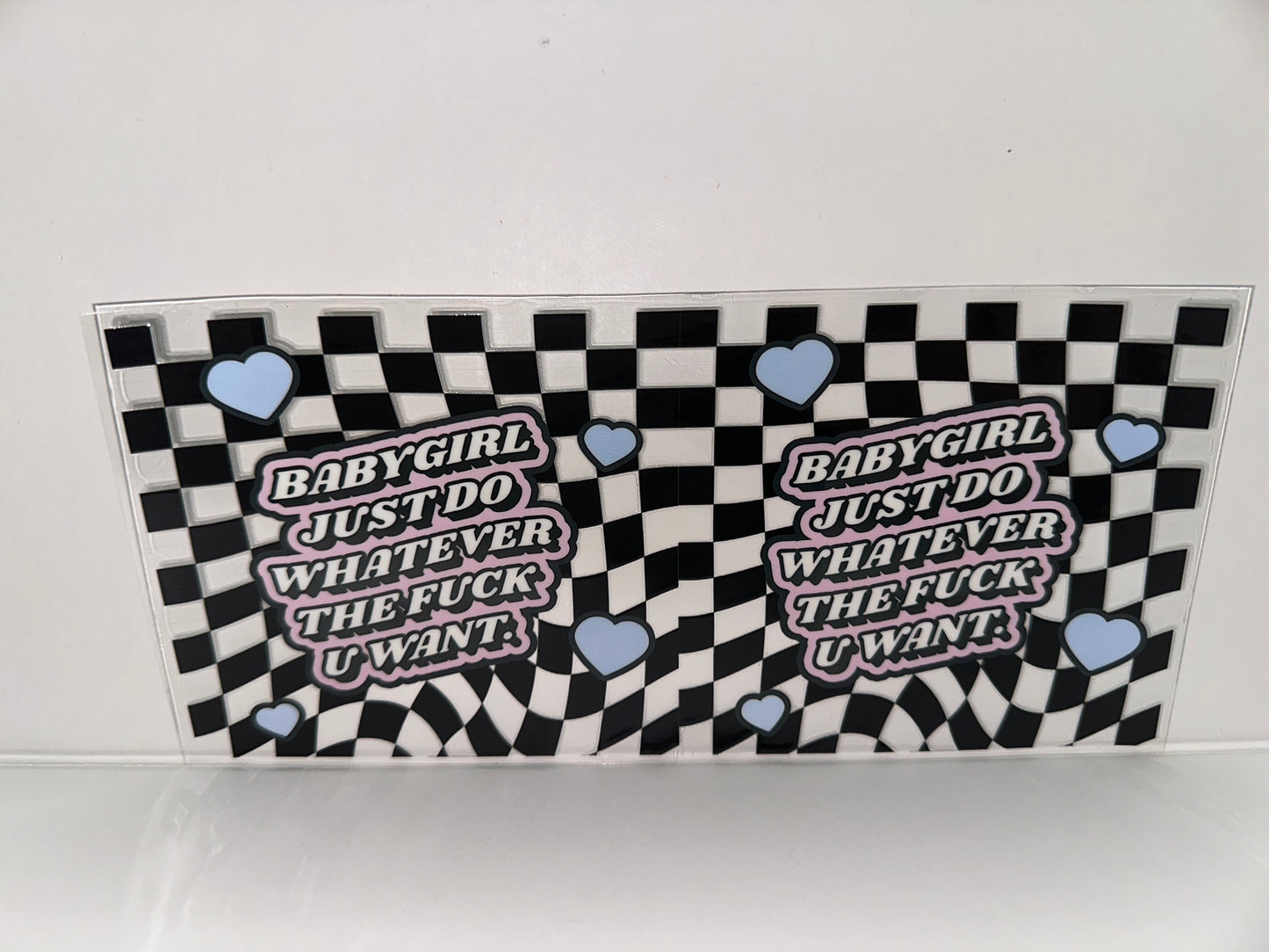 H269 baby girl just do whatever the fuck you want , sassy