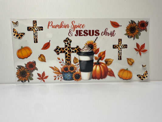 F280 Pumpkin Spice and Jesus Christ -Religious