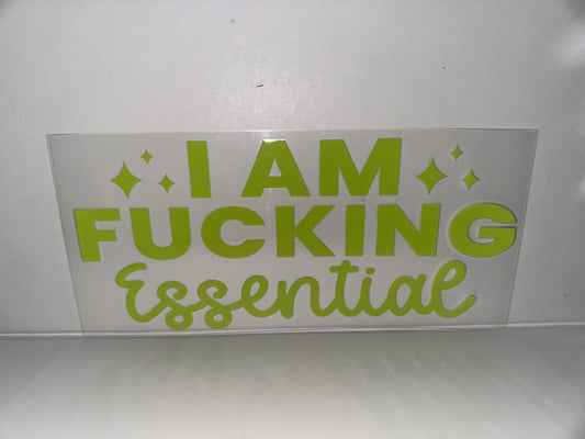 H352 I am fucking essential