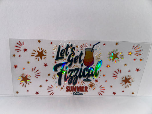 H2337 Metallic Drinks Lets get Fizzical