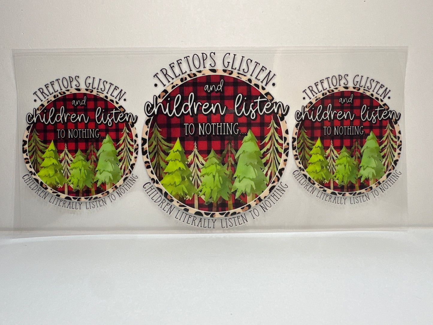 F364 Treetops glisten and children listen to nothing….children literally listen to nothing - Christmas