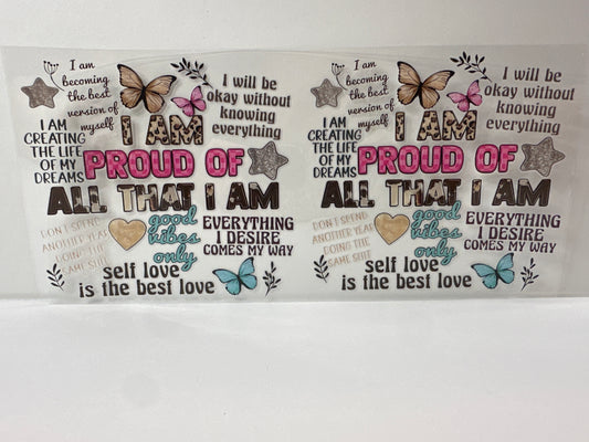 G601 I am proud of all that I am inspirational