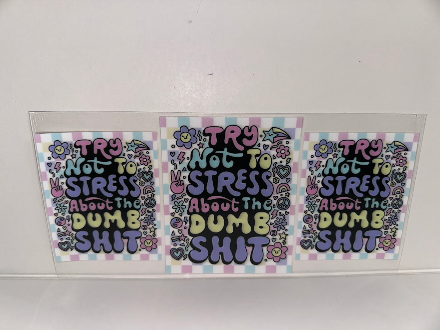 H327 try not to stress about dumb shit