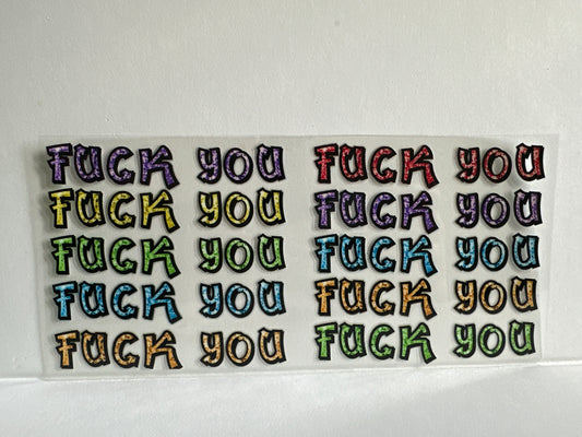 H71 fuck you multi colored sassy