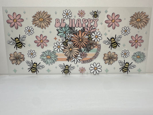 F208 Be Happy Bitches Hate That with Bees and Flowers