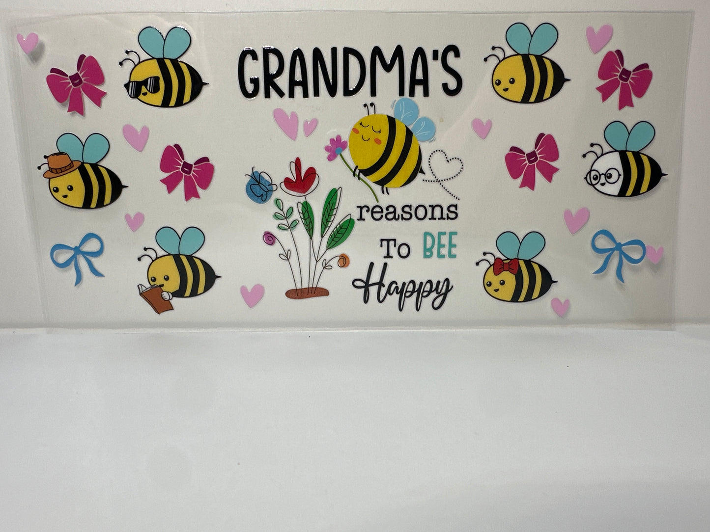 F248 Grandmas reasons to Bee Happy