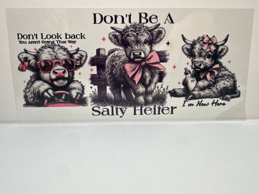 F390 don’t be a salty heifer cow