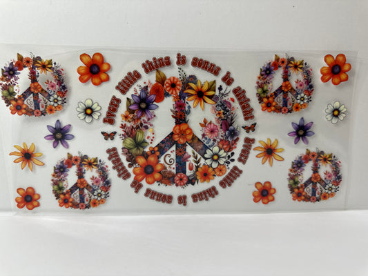 G629 every little thing is going to be OK flower peace sign