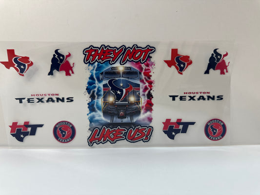 F518 NFL football Texans they not like us