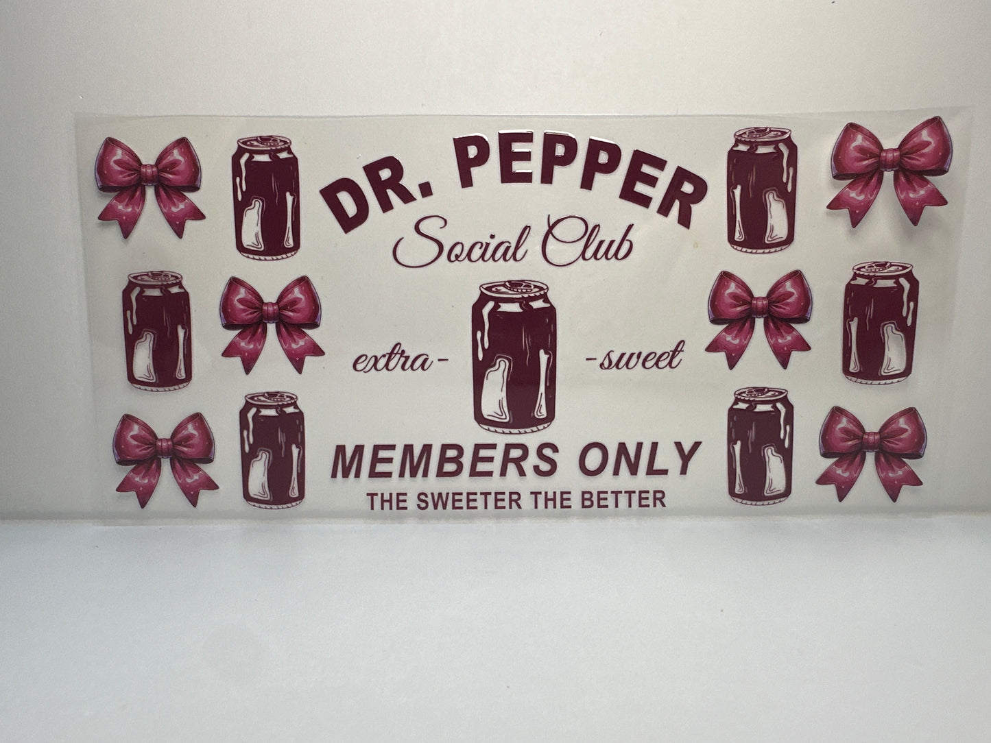 F306 Dr.Pepper Social Club Members Only