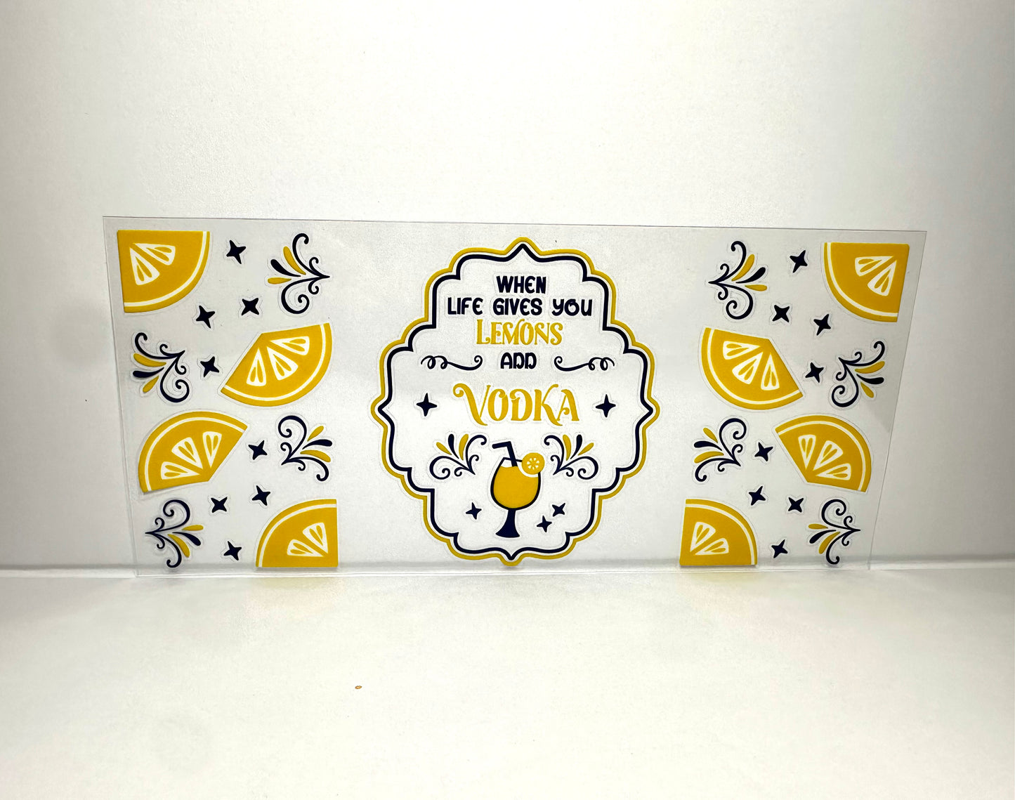 12A-843 when life gives you lemons add vodka