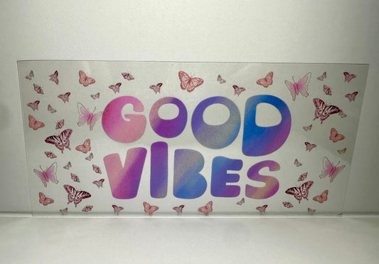 9A-1288 good vibes with butterflies