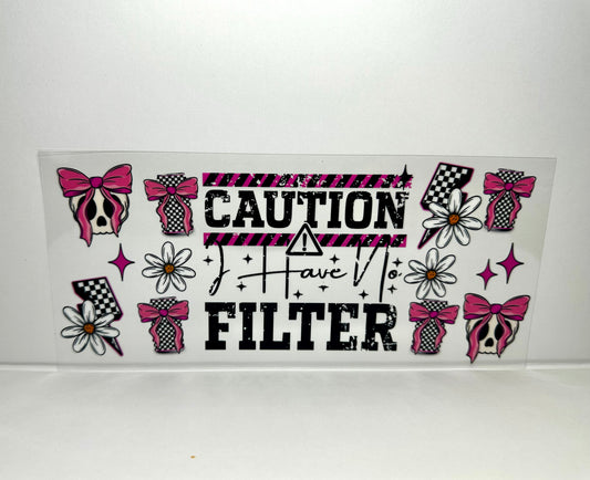 13A-2018 caution I have no filter