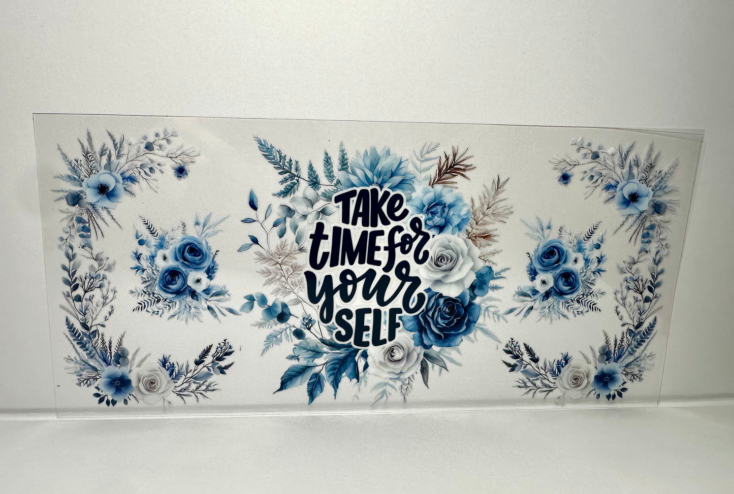 12A-599 inspirational take time for yourself